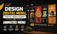 design digital menu, digital menu board or animated menu