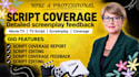 provide script coverage, feedback, notes, analysis for your script or screenplay
