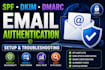 fix email deliverability issues with spf dkim dmarc