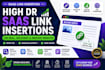 publish saas link insertions on real high DR websites