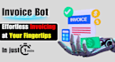 create a secure invoice bot for business or personal use, invoicing payment bot