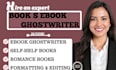 ebook writer ghostwriter, writer, book editor, ghost book writer