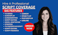 provide professional script coverage with detailed screenplay feedback