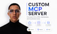 build a custom mcp server for claude chatgpt apis and databases