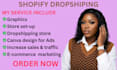 set up shopify store and shopify dropshipping store