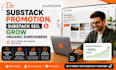 do substack promotion, substack article, and grow organic subscribers