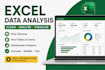 do data cleaning, analysis and pivot tables and dashboards
