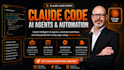 build claude code ai agents, claude coded app, claude automation expert