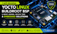 develop yocto linux, buildroot bsp, u boot, kernel, device tree and embedded