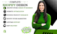 shopify website design shopify store design shopify dropshipping expert