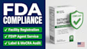 do fda compliance food facility registration and fsvp agent setup