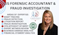 uncover fraud, trace assets, analyze crypto and support litigation report as CPA