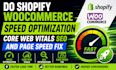 do shopify woocommerce speed optimization core web vitals SEO and page speed fix