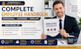 provide a complete prewritten and customized employee handbook