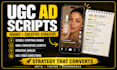 create ecommerce ugc ad scripts, hooks and creative strategy