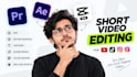 edit short videos, reels, ads for youtube, tiktok and insta
