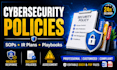 create cybersecurity policies, sops, and incident response plans