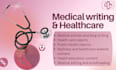 write medical reports, healthcare articles and technical documents