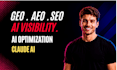 claude geo aeo optimization ai search visibility semantic seo llm optimization
