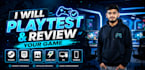 playtest game for pc steam, itch or mobile with QA review