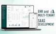 build a custom ehr multi tenant saas dashboard web application