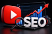 optimize your youtube videos with advanced SEO