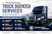 be your professional truck dispatcher for USA carriers and owner operators