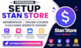 setup stan store membership online course coaching website stan store design
