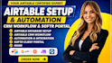 setup airtable database, airtable crm workflow, airtable automation softr portal