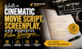 write a cinematic movie script, screenplay, and powerful film dialogue