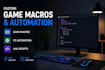 develop custom game macros, game automation, PC game bot and ahk scripts