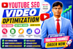 do youtube video SEO to increase views