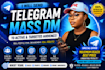 do telegram mass dm, telegram invite, telegram chatted, bulk sms