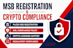 do fincen msb registration, aml compliance policy, and crypto licensing