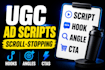 write scroll stopping ugc ad scripts