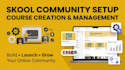 setup skool community setup skool course creation skool online community manager