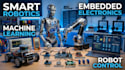 design smart robotics embedded electronics machine learning and robot contrpl