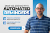 build an automated appointment reminder system that reduces no shows