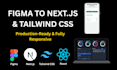 convert figma to nextjs tailwind css responsive website