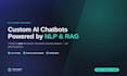 build a custom ai chatbot using nlp and rag for your business