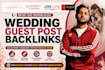 build DR 40 plus wedding guest post backlinks on real wedding blogs