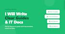 write clear technical how to guides and IT documentation