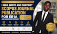 write and support scopus journal publication for eb1a and academic profiles