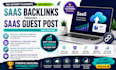build saas backlinks via saas guest posts on high da blogs