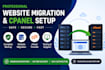 do website migration, cpanel setup, and hosting transfer
