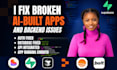 fix vibe coded apps, lovable apps, supbase auth, database, API errors in 1hour