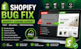 do shopify bug fix, shopify custom coding, shopify revamp, shopify website