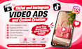 create instagram tiktok content creation video ads