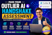 pass your outlier ai and handshake assessment
