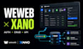build weweb xano app with xano backend and xano API integration